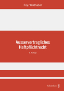 Ausservertragliches Haftpflichtrecht