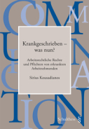 Krankgeschrieben - was nun?